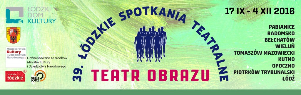 Łódzkie Spotkania Teatralne 2016