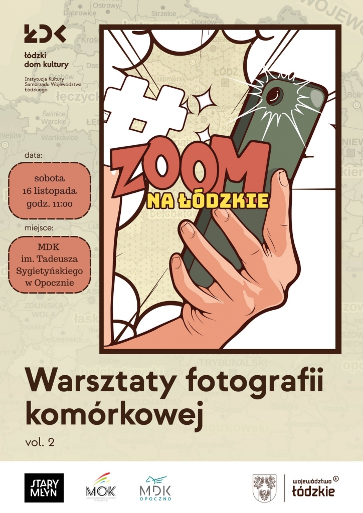 Warsztaty fotografii komórkowej - #Zoom na łódzkie