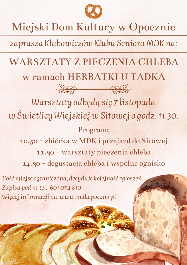 Zapraszamy na warsztaty z pieczenia chleba