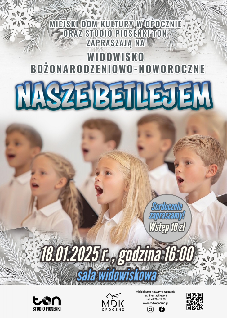 Nasze Betlejem - zapraszamy na wyjątkowe widowisko